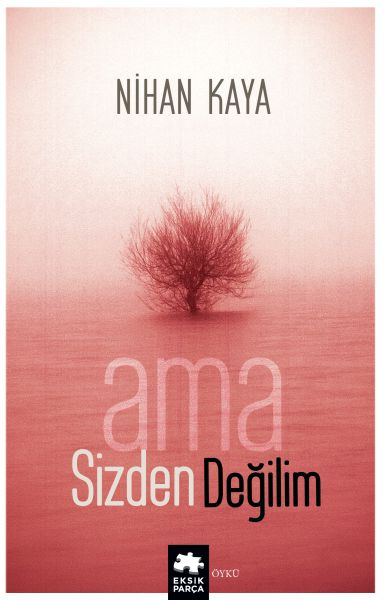 ama-sizden-degilim