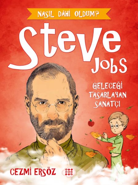 nasil-dahi-oldum-steve-jobs-gelecegi-tasarlayan-sanatci