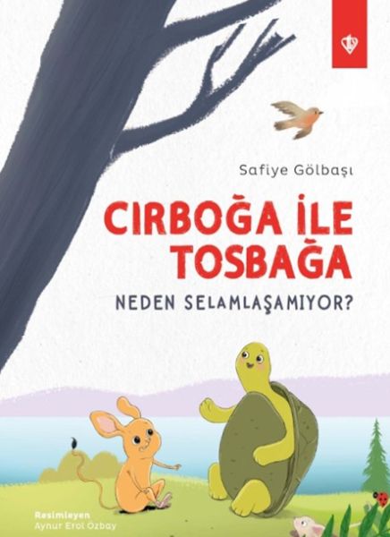 cirboga-ile-tosbaga-neden-selamlasamiyor