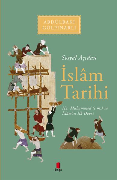 sosyal-acidan-islam-tarihi-hz-muhammed-s-m-ve-islam-in-ilk-devri