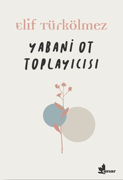 yabani-ot-toplayicisi