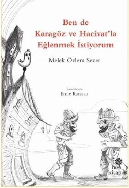 ben-de-karagoz-ve-hacivat-la-eglenmek-istiyorum