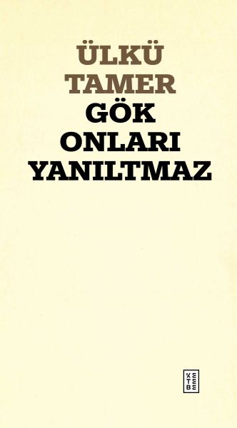 gok-onlari-yaniltmaz