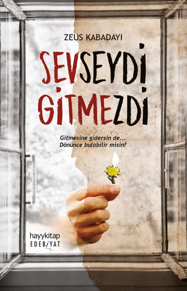 sevseydi-gitmezdi