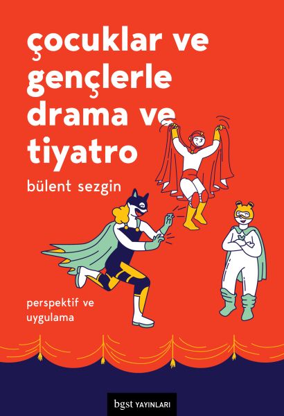 cocuklar-ve-genclerle-drama-ve-tiyatro-perspektif-ve-uygulama