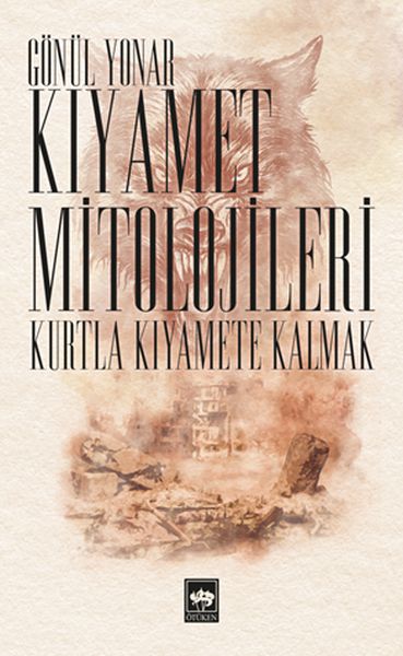 kiyamet-mitolojileri-kurtla-kiyamete-kalmak