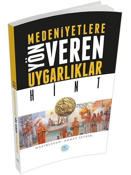 hint-medeniyete-yon-veren-uygarliklar