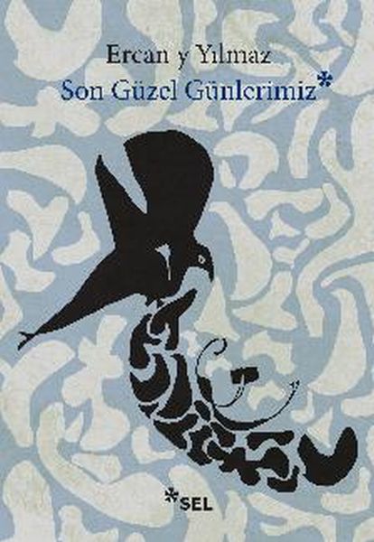 son-guzel-gunlerimiz