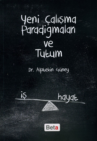 yeni-calisma-paradigmalari-ve-tutum