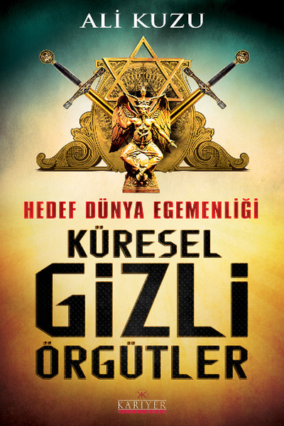 hedef-dunya-egemenligi-kuresel-gizli-orgutler