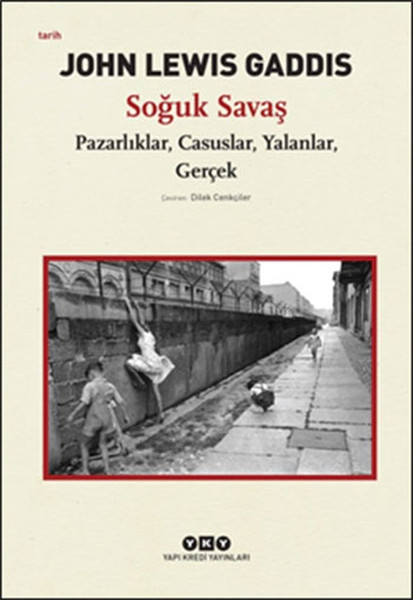 soguk-savas-pazarliklar-casuslar-yalanlar-gercek