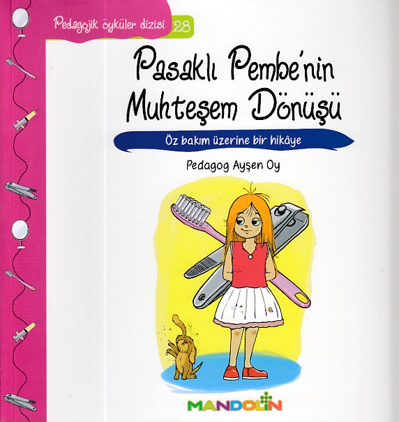 pedagojik-oykuler-28-pasakli-pembenin-muhtesem-donusu