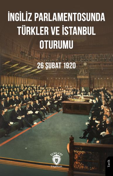 ingiliz-parlamentosunda-turkler-ve-istanbul-oturumu