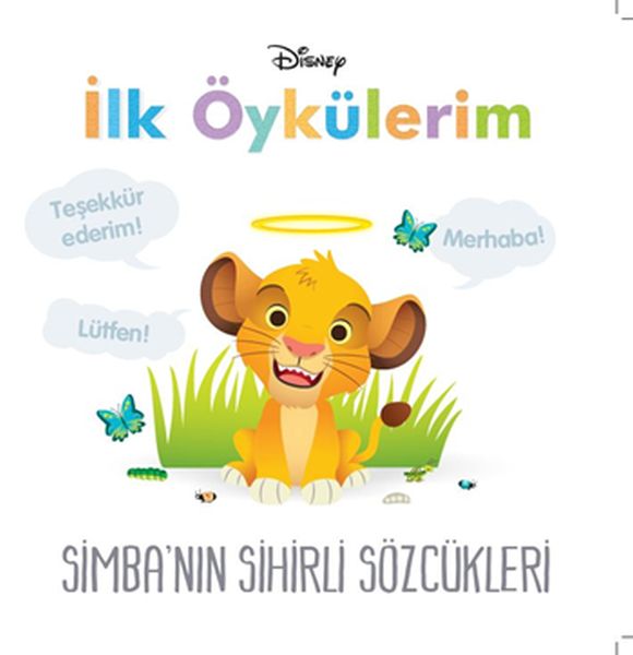 disney-ilk-oykulerim-simba-nin-sihirli-sozcukleri