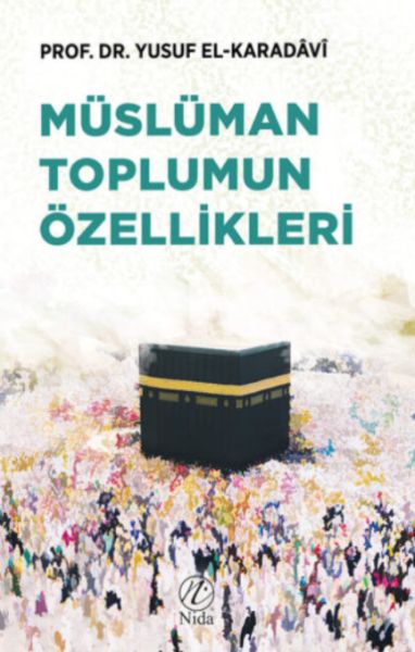 musluman-toplumun-ozellikleri