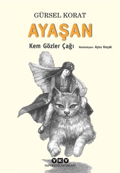 ayasan-kem-gozler-cagi