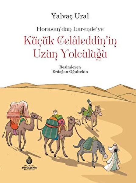 kucuk-celaleddin-in-uzun-yolculugu