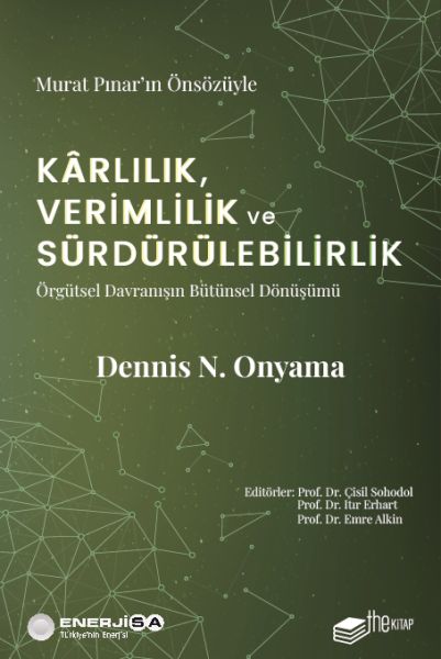 karlilik-verimlilik-ve-surdurulebilirlik-orgutsel-davranisin-butunsel-donusumu