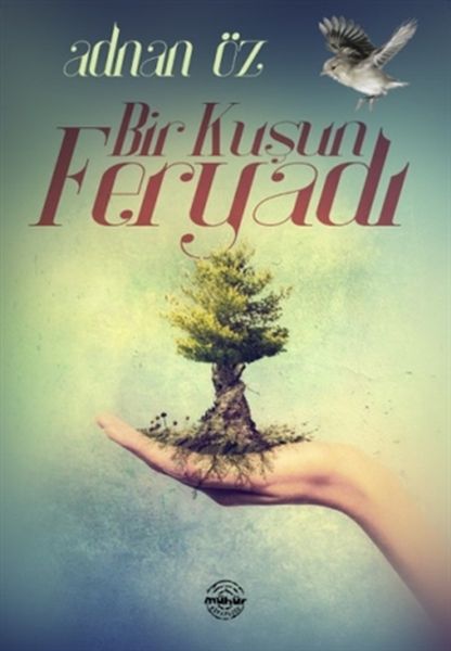 bir-kusun-feryadi