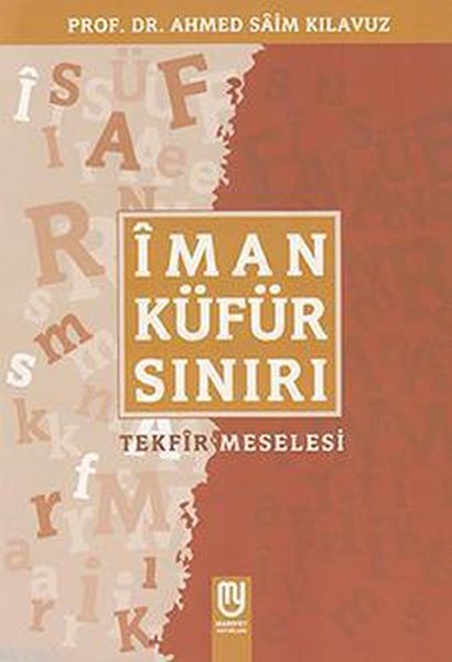 iman-kufur-siniri-tekfir-meselesi