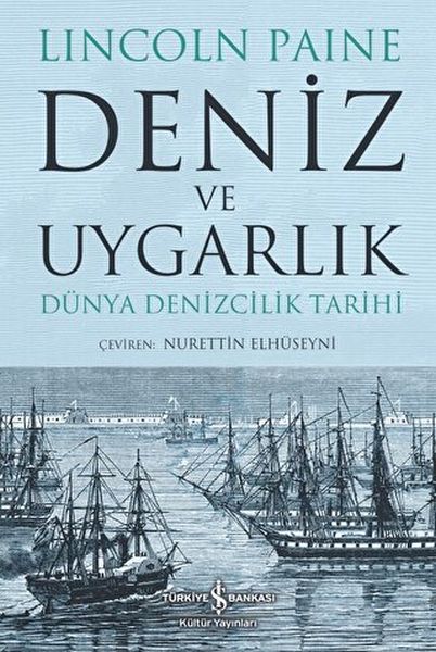 deniz-ve-uygarlik-dunya-denizcilik-tarihi
