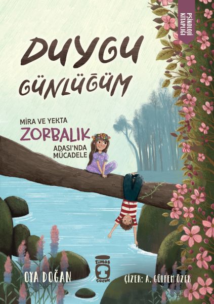 mira-ve-yekta-zorbalik-adasi-nda-mucadele-duygu-gunlugum