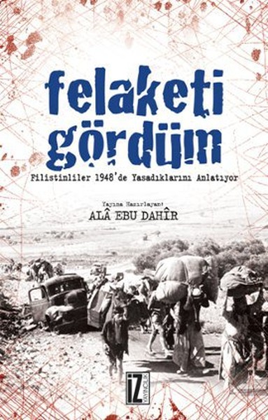 felaketi-gordum-filistinliler-1948-de-yasadiklarini-anlatiyor