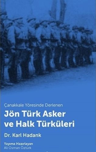 canakkale-yoresinde-derlenen-jon-turk-asker-ve-halk-turkuleri