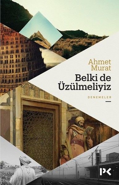 belki-de-uzulmeliyiz