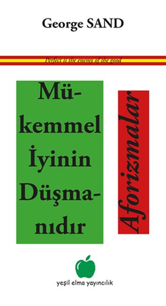 mukemmel-iyinin-dusmanidir-aforizmalar