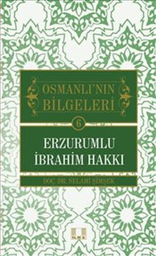 osmanli-nin-bilgeleri-6-erzurumlu-ibrahim-hakki