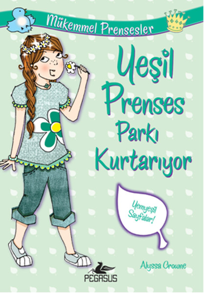 yesil-prenses-parki-kurtariyor-mukemmel-prensesler-3