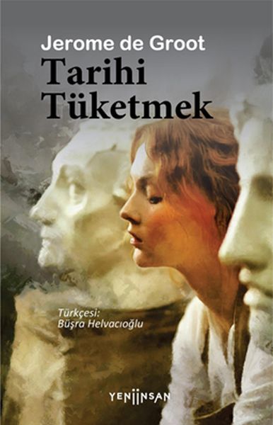 tarihi-tuketmek