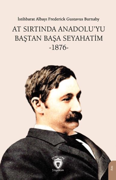 at-sirtinda-anadolu-yu-bastan-basa-seyahatim-1876