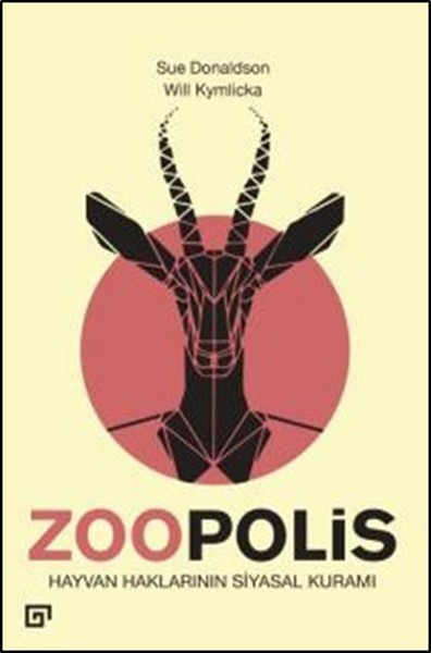 zoopolis-hayvan-haklarinin-siyasal-kurami