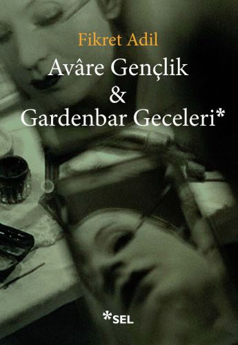 avare-genclik-ve-gardenbar-geceleri