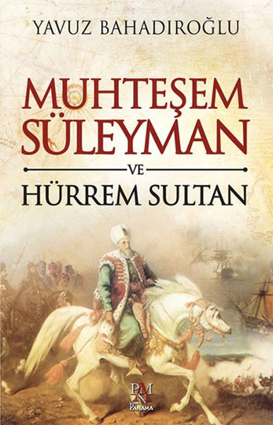 muhtesem-suleyman-ve-hurrem-sultan