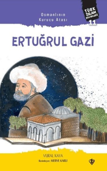 osmanlinin-kurucu-atasi-ertugrul-gazi