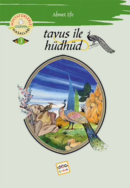 tavus-ile-hudhud-minyaturlerle-dunya-masallari