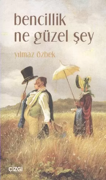 bencillik-ne-guzel-sey