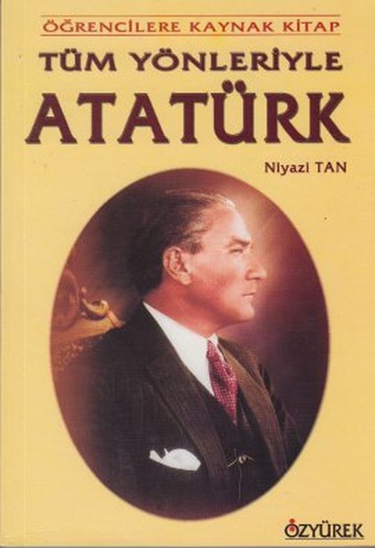 tum-yonleriyle-ataturk