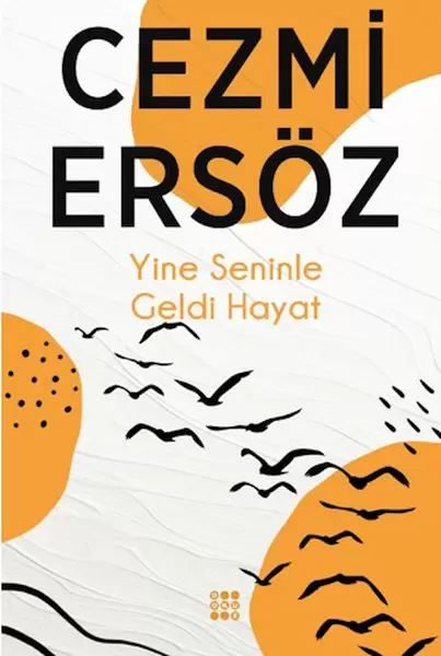 yine-seninle-geldi-hayat-238927