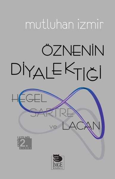 hegel-sartre-ve-lacan-oznenin-diyalektigi