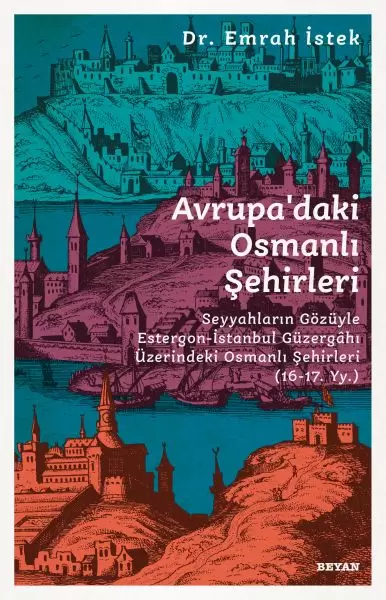 avrupadaki-osmanli-sehirleri