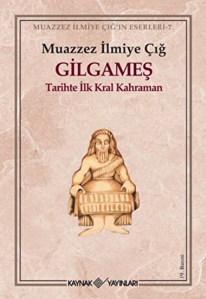 gilgames-tarihte-ilk-kral-kahraman