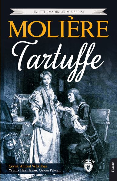 tartuffe-unutturmadiklarimiz-serisi