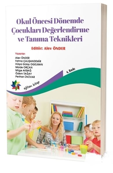 okul-oncesi-donemde-cocuklari-degerlendirme-ve-tanima-teknikleri