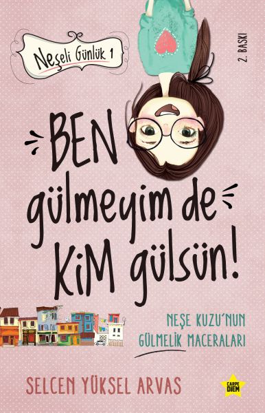 neseli-gunluk-ben-gulmeyim-de-kim-gulsun