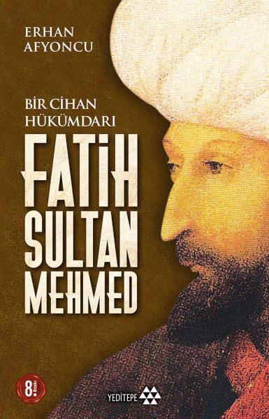 bir-cihan-hukumdari-fatih-sultan-mehmed