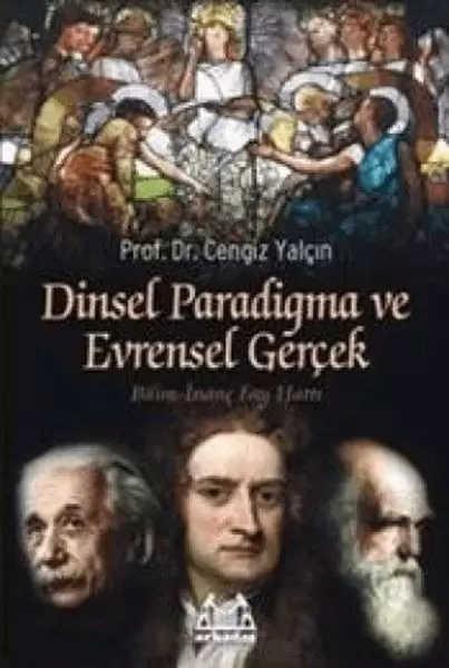 dinsel-paradigma-ve-evrensel-gercek